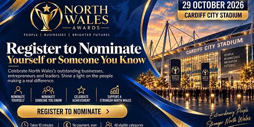 North Wales Awards 2026-27 | Register Your Interest to Nominate