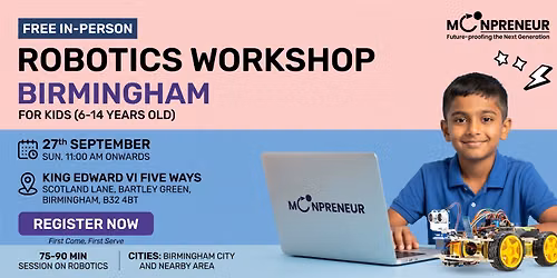 In-person Free Robotics Workshop For Kids at Birmingham (7-14yrs)