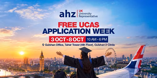 Free UCAS Application Week | AHZ Gulshan