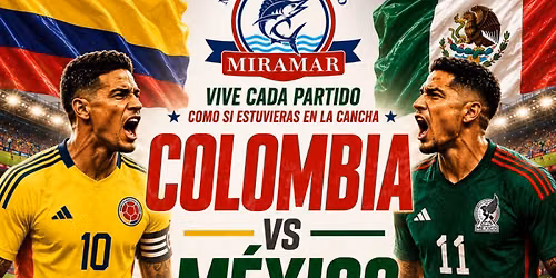 Colombia vs Mexico at Dubai UT | September 26, 2026