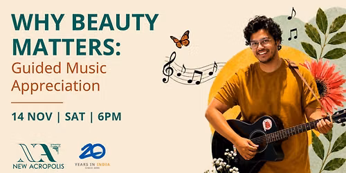 Why Beauty Matters: Guided Music Appreciation