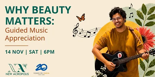 Why Beauty Matters: Guided Music Appreciation