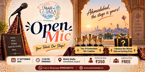 Mehfil-e-Gujarat Open Mic | Poetry \u2022 Music \u2022 Singing \u2022 Stand-Up Comedy