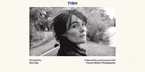 Tish - Phillum Film Screenings