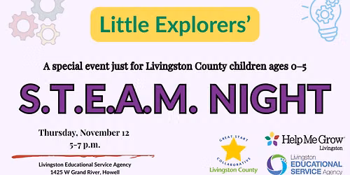 Little Explorers' S.T.E.A.M. Night at Livingston Educational Service Agency