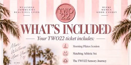 Two22 Wellness Event at The Goodtime Hotel on Friday, September 25