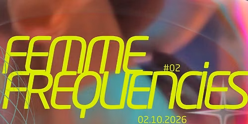 Femme Frequencies #2