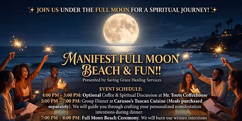 Manifest Full Moon Beach and Fun !