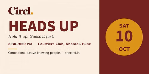 Heads Up Game Night at Circl, Kharadi