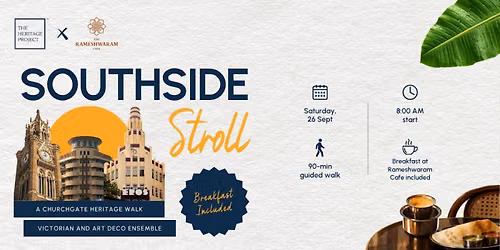 Southside Stroll Heritage Walk | THP X Rameshwaram Cafe