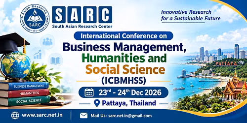 International Conference on Business Management, Humanities and Social Science(ICBMHSS)