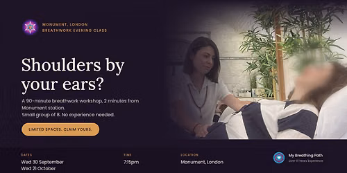 Breathwork Workshop, London (Monument) - Nervous System Regulation, Evening