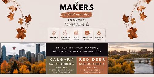Maple & Makers: A Fall Market - Calgary