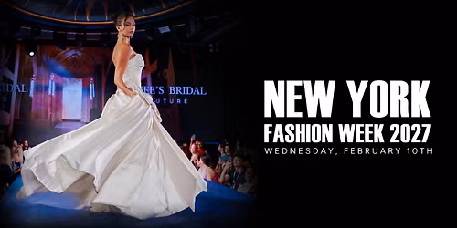New York Fashion Week, February 10th, 2027