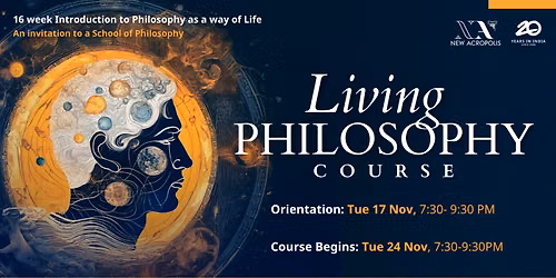 Orientation 2 to Living Philosophy Course, An Invitation to a School of Philosophy
