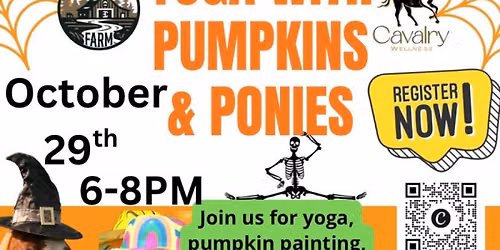 Halloween Yoga, Pumpkins & Ponies