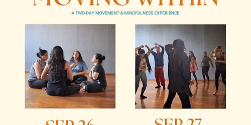 MOVING WITHIN: Movement & Mindfulness Experience
