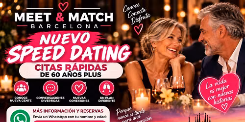 CITAS R\u00c1PIDAS SPEED DATING BARCELONA de 60 a\u00f1os plus