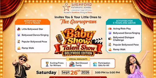 \ud83c\udfac\ud83c\udf1f Gurugram Baby Show & Talent Show \u2013 Bollywood Edition! \ud83c\udf1f\ud83c\udfac