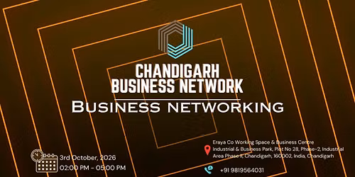 CHANDIGARH BUSINESS NETWORK BUSINESS NETWORKING