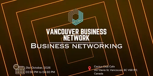 VANCOUVER BUSINESS NETWORK BUSINESS NETWORKING 2026