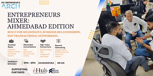 Entrepreneurs Mixer (Ahmedabad)