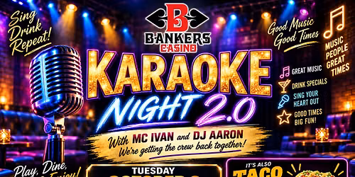 KARAOKE NIGHT 2.0 AT BANKERS CASINO