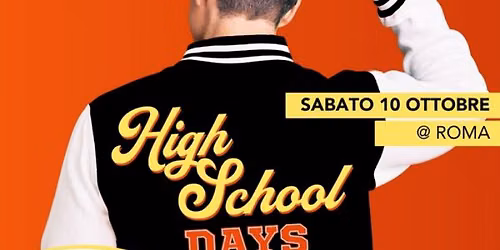 High School Days - Roma