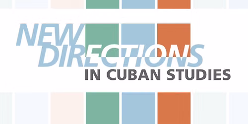 New Directions in Cuban Studies