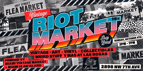 Las Rosas Vintage Riot Market: Vintage + Vinyl