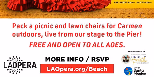 Carmen | LA Opera\u2019s Free \u201cOpera at the Beach\u201d Simulcast at the Santa Monica Pier