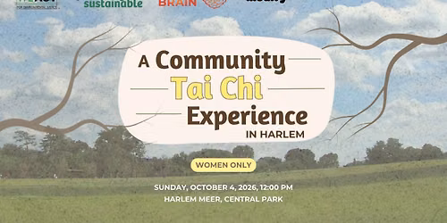 Rooted in Motion: A Community Tai Chi Experience in Harlem