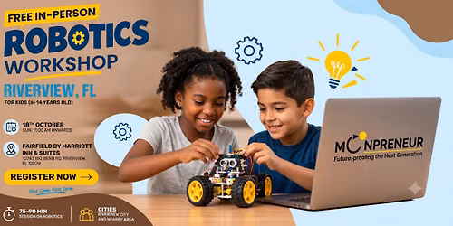 In-person Free Robotics Workshop For Kids at Riverview, FL (7-14yrs)