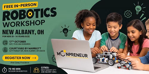 In-person Free Robotics Workshop For Kids at New Albany, OH (7-14yrs)