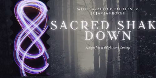 A Sacred Shake Down - Live Music