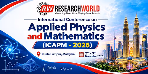 International Conference on Applied Physics and Mathematics (ICAPM - 2026) 
