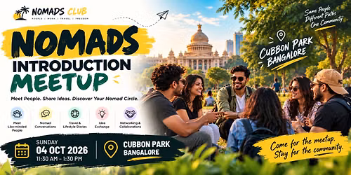 NOMADS INTRODUCTION MEETUP (Bangalore)