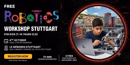 Free Robotics Workshop For Kids at Stuttgart (7-14yrs)