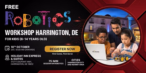 Free Robotics Workshop For Kids at Harrington (7-14yrs)