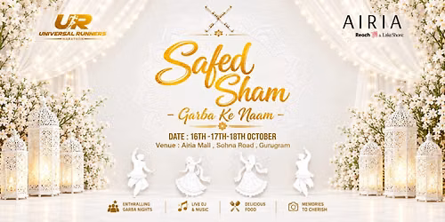 SAFED SHAAM \u2013 GARBA KE NAAM