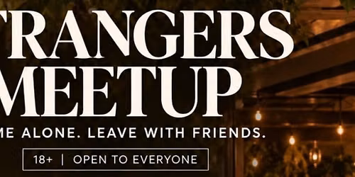 STRANGER S MEET UP