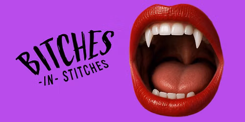 BITE ME! Halloween comedy with Bitches in Stitches