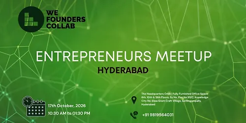 Entrepreneurs Meetup by We Founders Collab Hyderabad