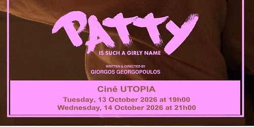 "Patty is Such a Girly Name" - greek movie with English subtitles
