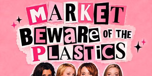 MEAN GIRLS THEME MARKET