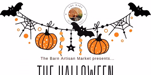 The Barn Artisan Market presents... The Halloween Market! 