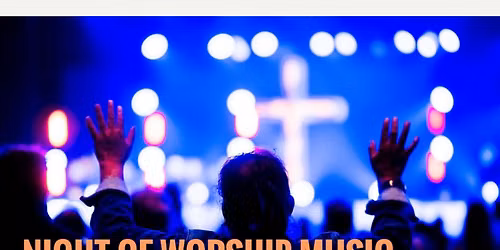 NIGHT OF WORSHIP (30.10.2026)