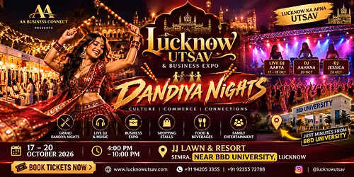 Lucknow Utsav & Dandiya Nights 2026