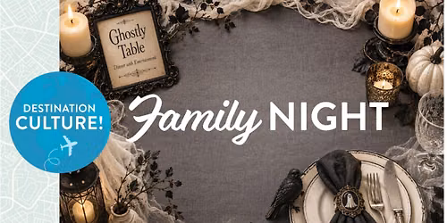 October Family & Friends Night