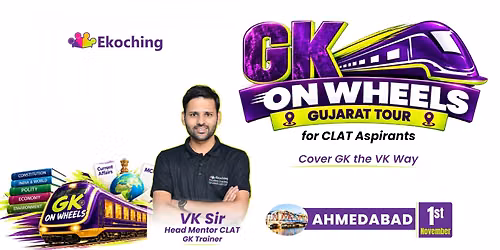 CLAT GK ON WHEELS \ud83d\ude8c | VK Sir in Ahmedabad!